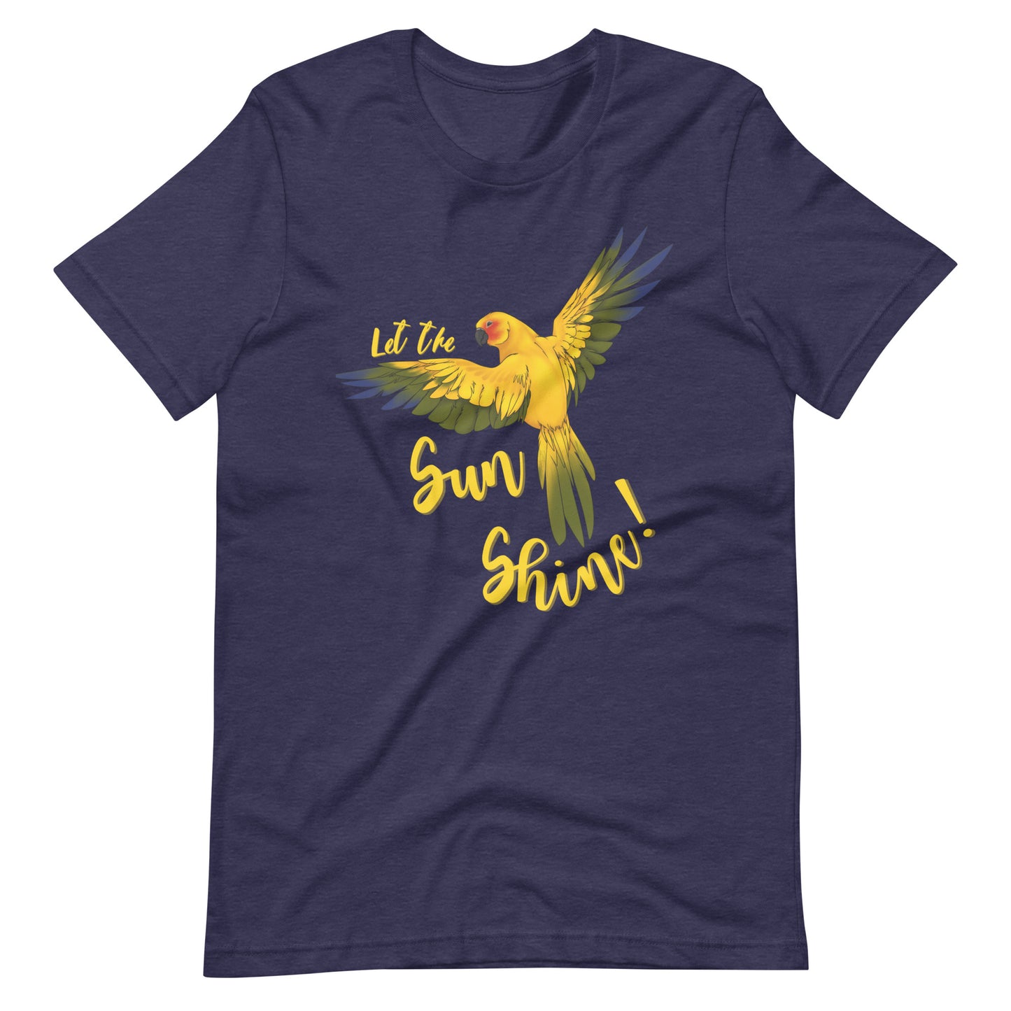 Let the Sun Shine Unisex T-Shirt